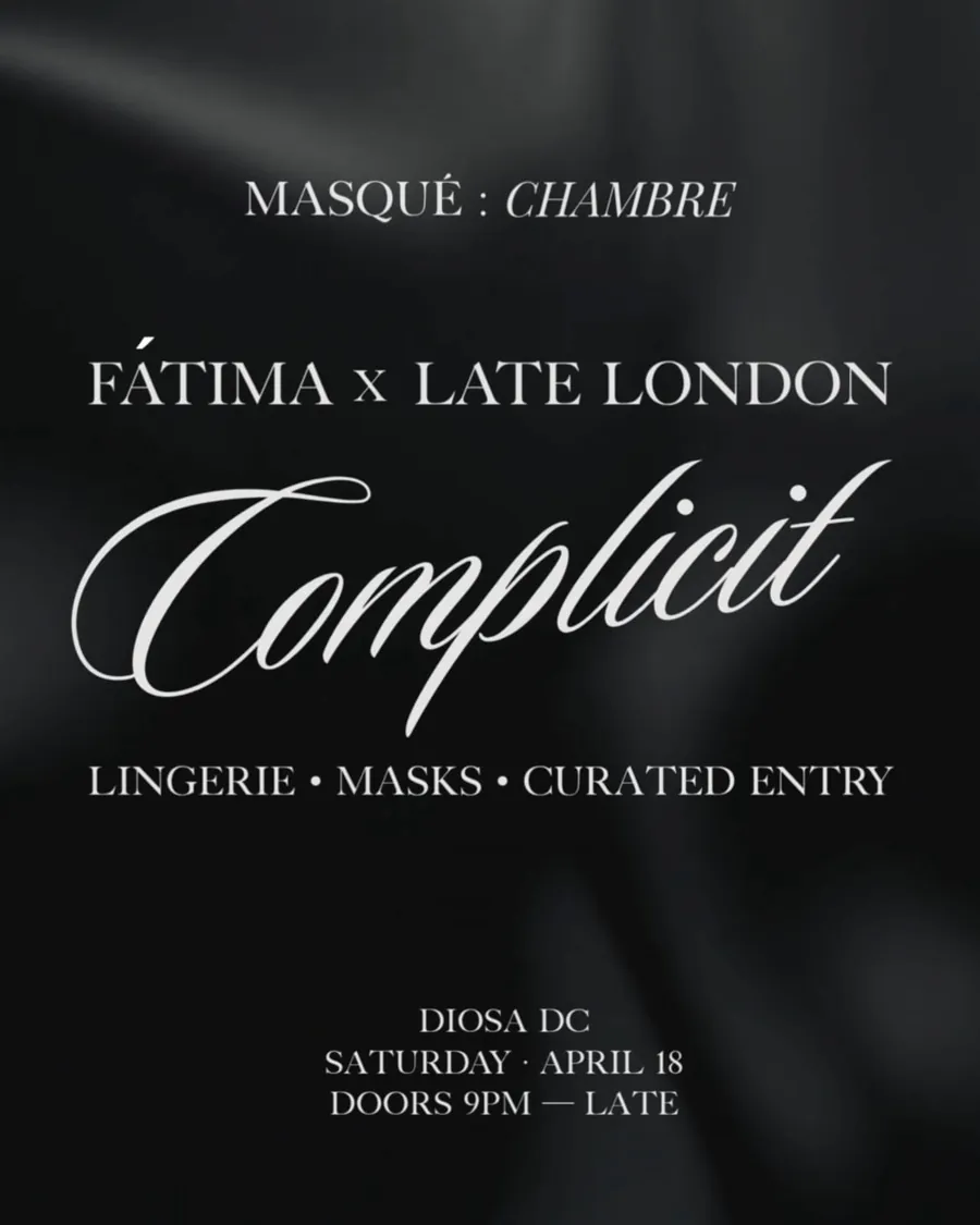 Masqué : Chambre. Complicit. Lingerie, masks, curated entry. April 18.